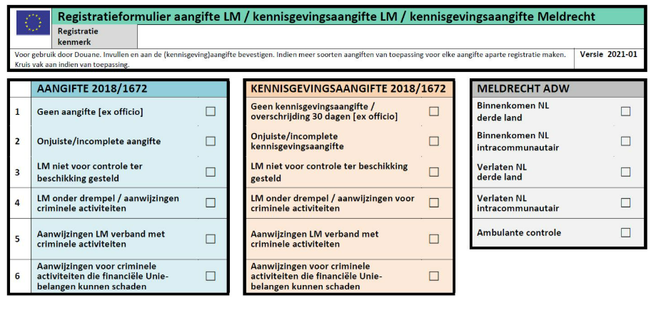 De vraagbaak LM vult het registratiekenmerk in van de aangifte / kennisgeving waar het registratieformulier op ziet.
Het registratieformulier kent drie kolommen:
aangifteplicht LM
kennisgevingsverplichting LM
kennisgevingsverplichting MR
Deze kolommen zijn onderverdeeld in opties die hieronder per onderdeel worden besproken.
